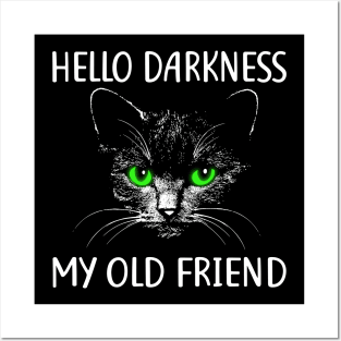 Funny Halloween Cat T Shirt Hello Darkness My old Friend Posters and Art